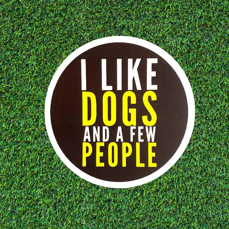 BARK JAX - I Like Dogs and a Few People Sticker